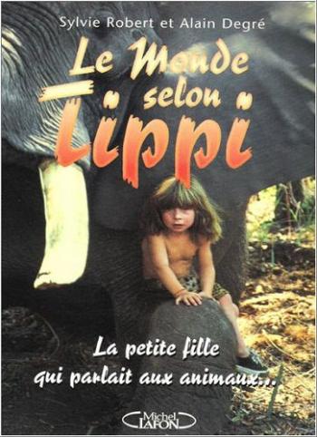 Мир Типпи / Le Monde selon Tippi