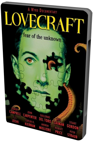 Лавкрафт: Страх неизведанного / Lovecraft: Fear of the Unknown AVO