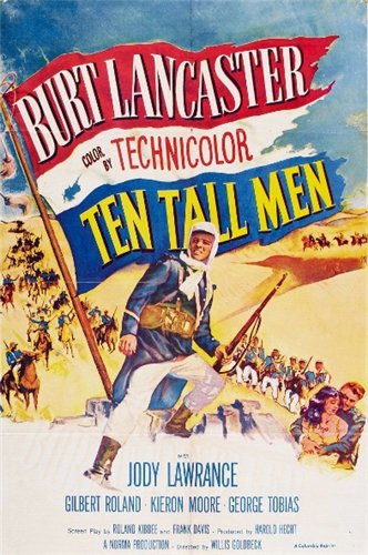 Десять храбрецов / Десять высоких мужчин / Ten Tall Men VO+SUB