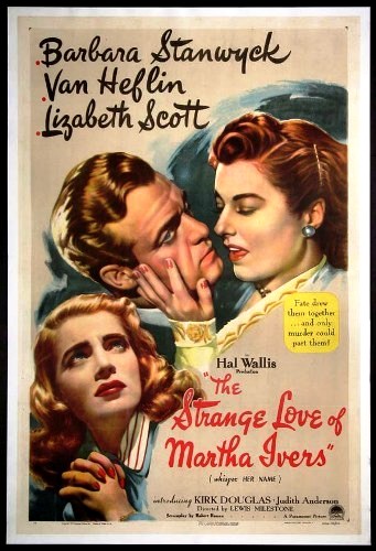 Странная любовь Марты Айверс / The Strange Love of Martha Ivers MVO+DVO