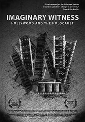 Голливуд и Холокост / Imaginary Witness: Hollywood and the Holocaust