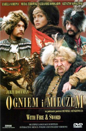 Огнём и мечом / Ogniem i mieczem / With Fire and Sword 2хMVO