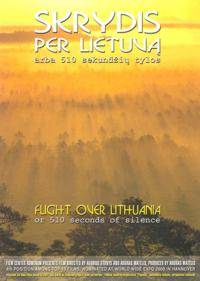Литва с птичьего полета или 510 секунд тишины / Flight over Lithuania (2000)