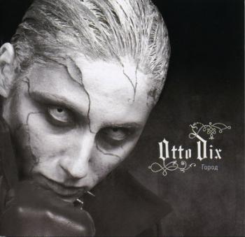 Otto Dix - Город (2007)