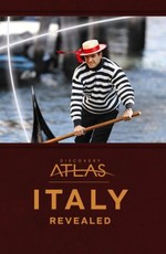 Атлас Дискавери: Италия / Discovery Atlas: Italy Revealed