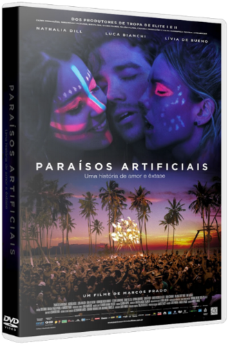 Искусственный рай / Paraisos Artificiais VO