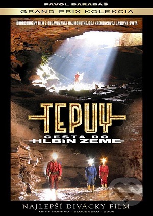 Тепуи - Путешествие в глубины Земли / Tepuy - Cesta do hlbin Zeme VO