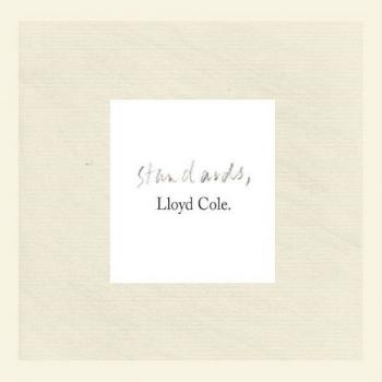 Lloyd Cole - Standards