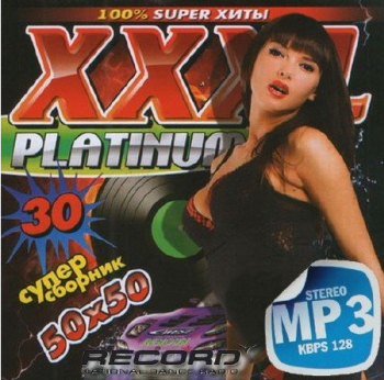 VA - Радио Record XXXL Platinum - 30