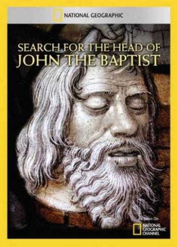 Поиски головы Иоанна Крестителя / National Geographic. Search for the Head of John the Baptist VO