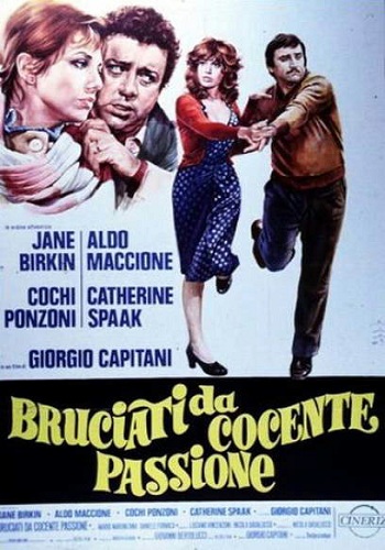 Опаленные жгучей страстью / Bruciati da cocente passione VO