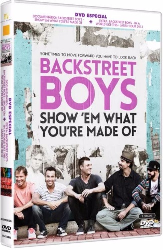 Backstreet Boys: Покажи им, из какого ты теста / Backstreet Boys: Show 'Em What You're Made Of MVO