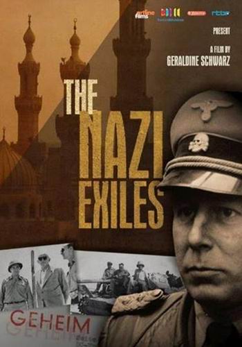 Сбежавшие нацисты / The Nazi Exiles VO