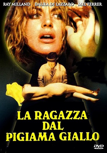Девушка в желтой пижаме / La ragazza dal pigiama giallo VO