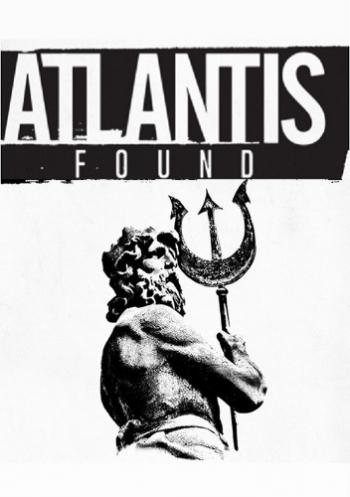 Атлантида найдена / Atlantis Found VO