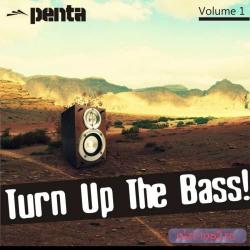 VA - Turn Up The Bass! Volume 1