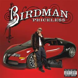 Birdman - Priceless