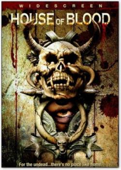 ,   / House of blood