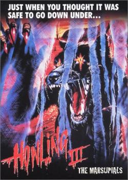  3 / Howling 3 : The Marsupials