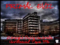 Primal Evil -   - Unreleased Tape