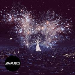Arcane Roots - Blood Chemistry